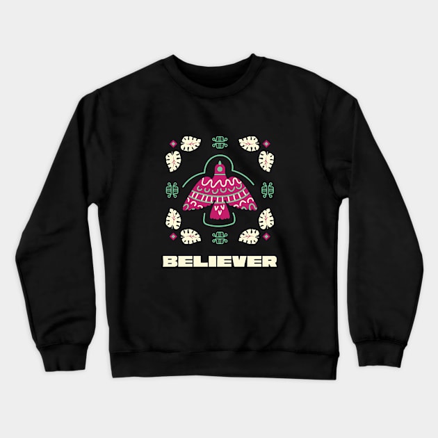 Believer - Quote Art Crewneck Sweatshirt by Lynx Hub